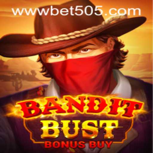 Exploring the Thrills of BanditBustBonusBuy: A Deep Dive into the Latest Gaming Sensation