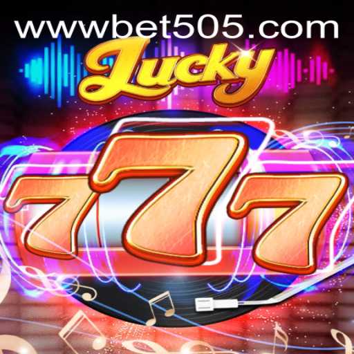 Exploring the Thrills of Lucky777 and Its Connection with Bet505 PH Login