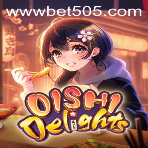 Explore the Exciting World of OishiDelights and Bet505 PH Login
