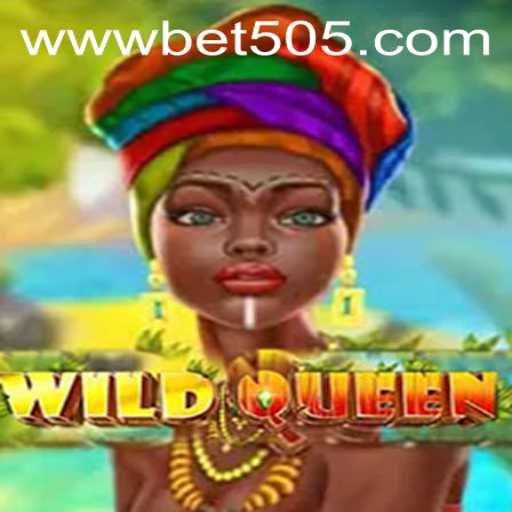 Exploring the Thrilling World of WildQueen: A Comprehensive Guide
